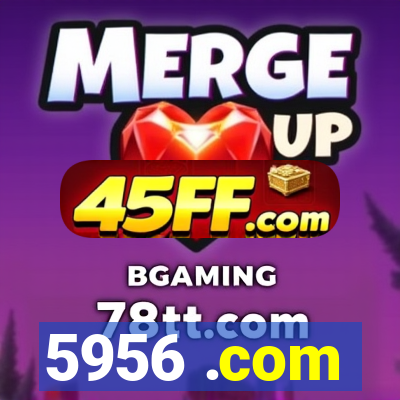 5956 .com